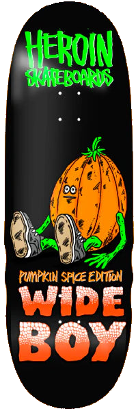 Heroin - Pumpkin Spice Wide Boy 10.75" Egg Deck