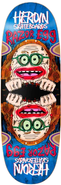 Heroin - Auntie Razor Egg 9.75" Egg Deck