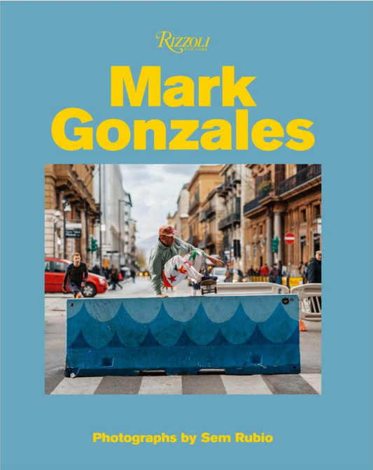 Mark Gonzales by Mark Gonzales & Sem Rubio