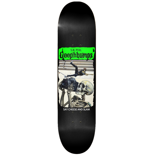 Philly's - Goophbumps Say Cheese And Slam 8.25" Deck