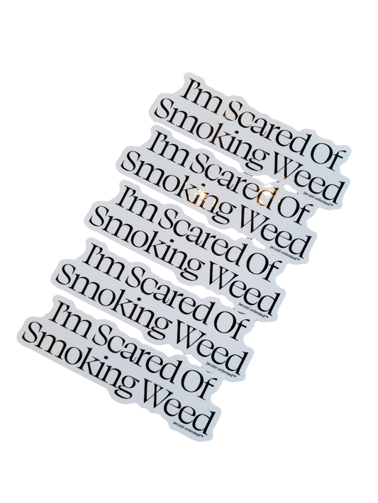 Jacuzzi - Scared Weed Sticker