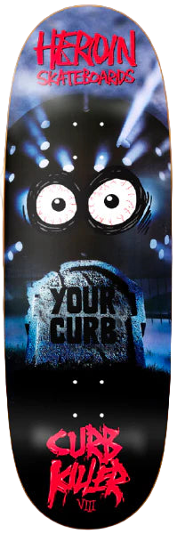 Heroin - Curb Killer 8 10.0" Egg Deck