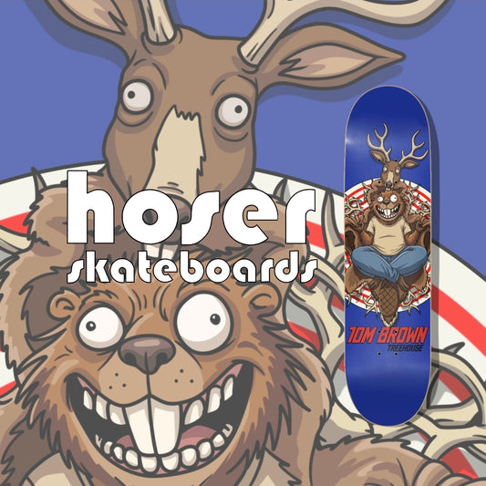 Hoser - Tom Brown Deck