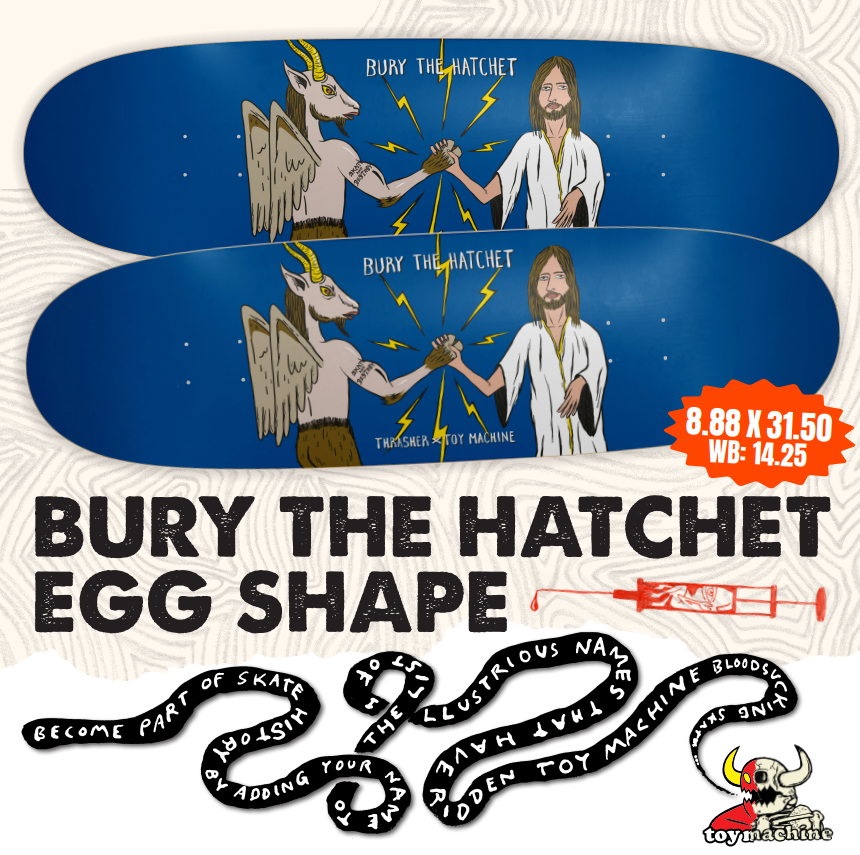 Toy Machine x Thrasher - Bury the Hatcher 8.88" Egg Shaped Deck