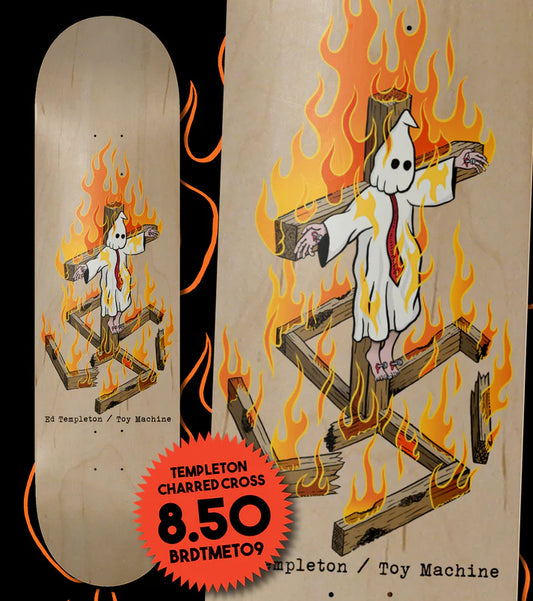 Toy Machine - Ed Templeton Charred Cross 8.5" Deck